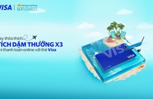 Visa x Vietnam Airlines Bay thỏa thích và nhân 3 lần dặm thưởng Lotusmiles