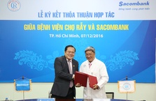 Sacombank hợp tác toàn diện với bệnh viện Chợ Rẫy