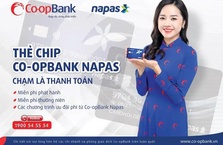 Co-opBank miễn phí chuyển đổi và phát hành thẻ chip Co-opBankNapas