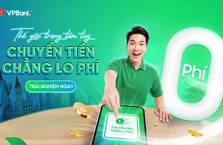 Chuyển tiền quốc tế 0 phí, nhẹ như không khí