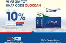 NCB giảm giá đặc biệt cho khách hàng mua vé máy bay
