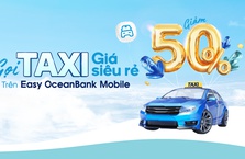 Gọi taxi giá siêu rẻ trên Easy OceanBank Mobile