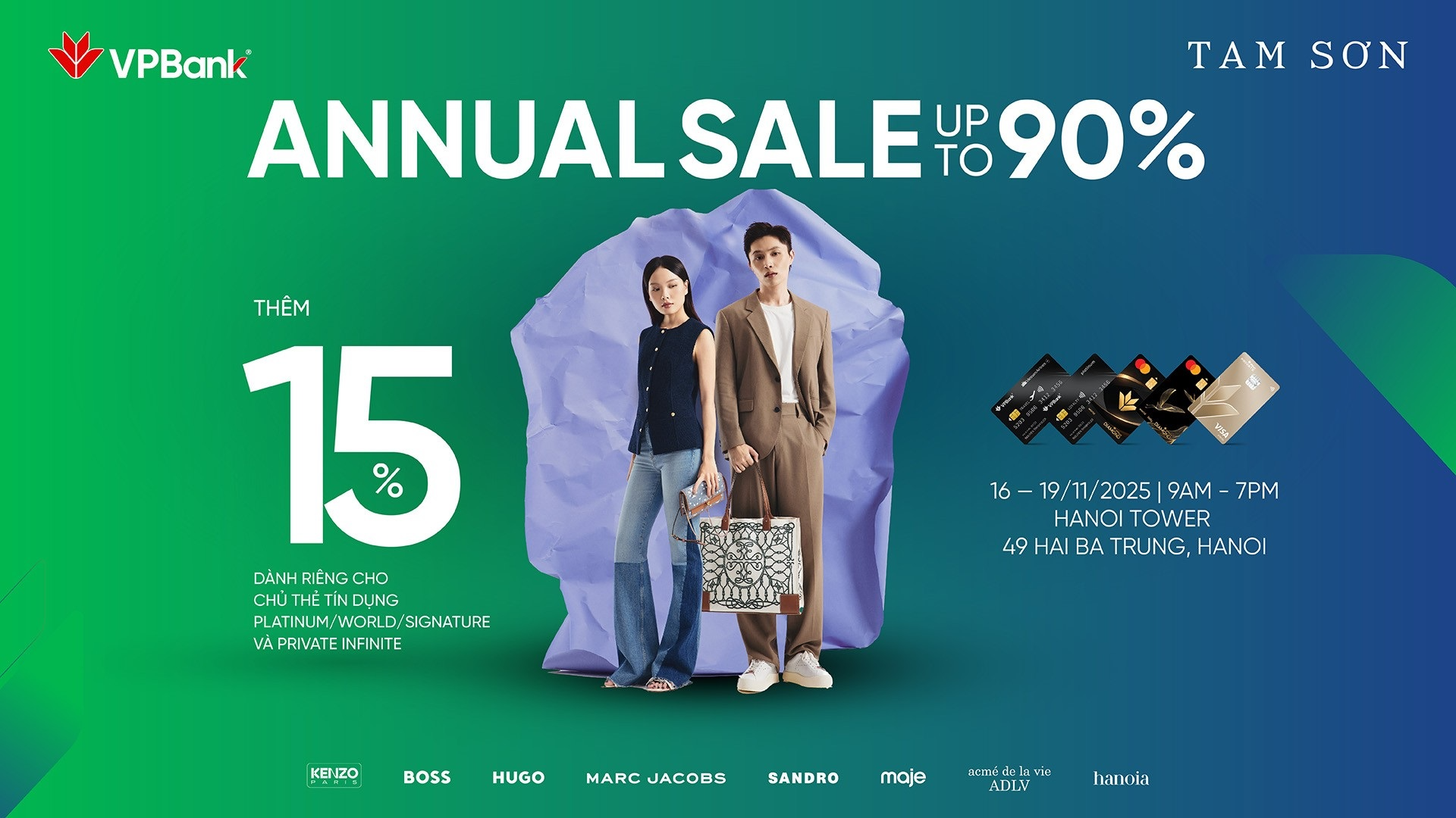 TAM SƠN ANNUAL SALE: Giảm giá đến 90% & giảm thêm 15% dành riêng cho chủ thẻ tín dụng VPBank tại các thương hiệu cao cấp đến từ Tam Sơn