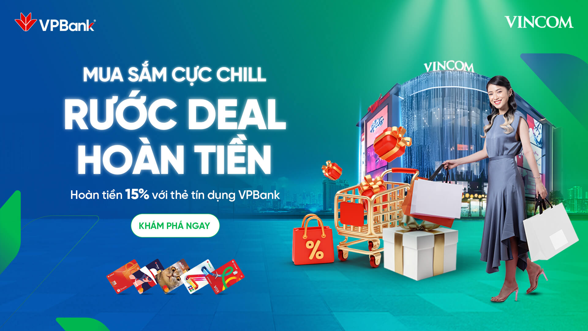 Sắm Sửa Cuối Năm Tại Vincom - Nhận Hoàn Tiền Đến 15% Cùng VPBank