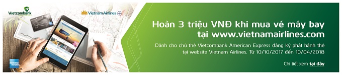 Chương trình ưu đãi đặc biệt dành cho chủ thẻ Vietcombank American Express phát hành mới trên website của Vietnam Airlines