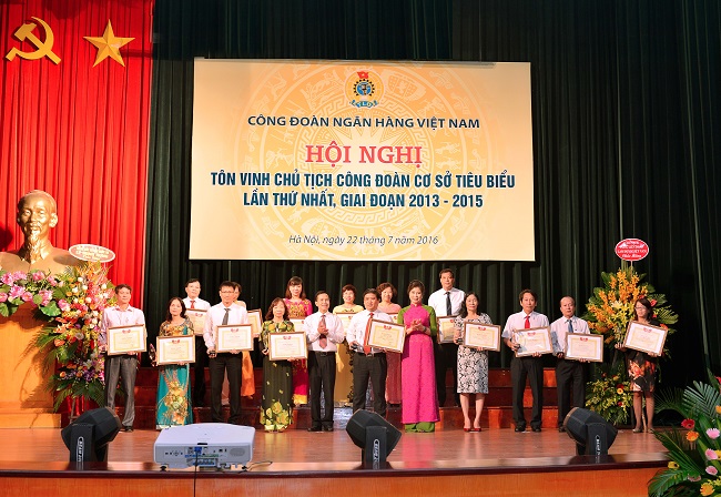 Công đoàn Ngân hàng Việt Nam tổ chức Hội nghị tôn vinh Chủ tịch Công đoàn cơ sở tiêu biểu
