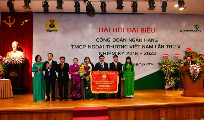 Đại hội đại biểu Công đoàn Vietcombank lần V: Đổi mới, Dân chủ, Đoàn kết, Trách nhiệm