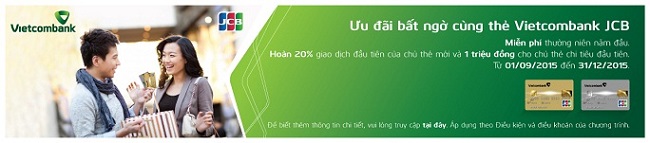 Thông báo trả thưởng bổ sung Chương trình “Ưu đãi bất ngờ cùng thẻ Vietcombank JCB” - Ưu đãi III
