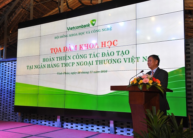 Vietcombank tổ chức Tọa đàm khoa học “Hoàn thiện công tác đào tạo tại Ngân hàng TMCP Ngoại thương Việt Nam”