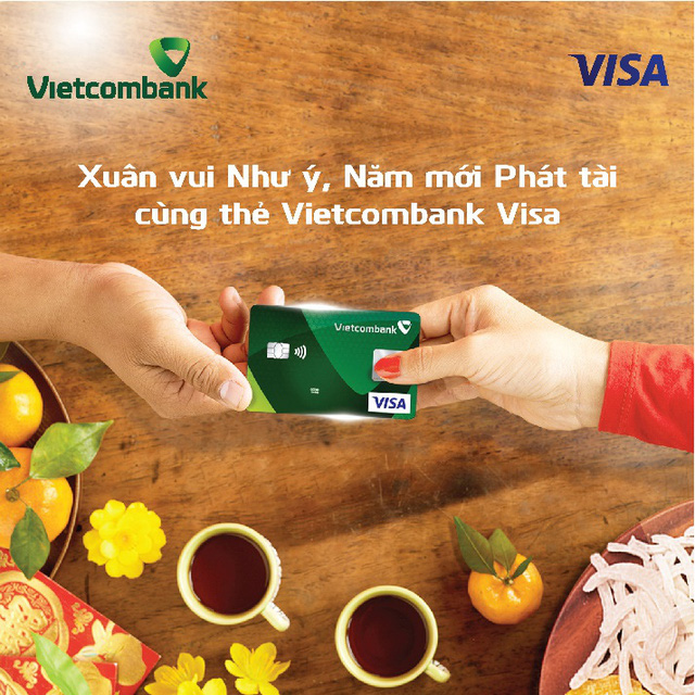 Tết về, hàng ngàn chủ thẻ Vietcombank Visa nhận ưu đãi bất ngờ - Ảnh 1.