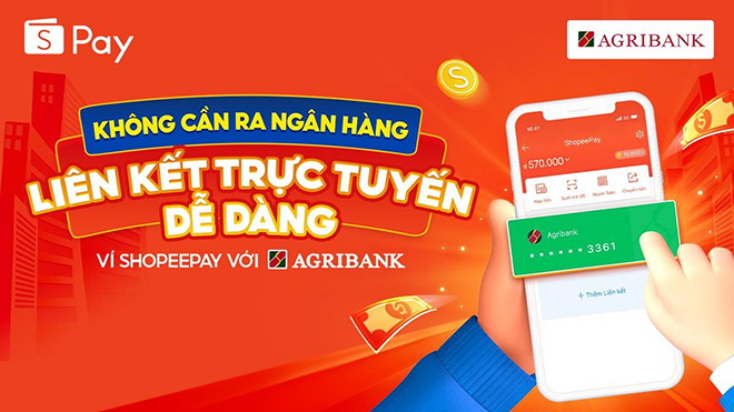 Hướng dẫn liên kết thẻ Agribank với ví ShopeePay trực tuyến ngay tại nhà - 1