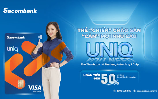 Sacombank ra mat the tich hop Visa UNIQ Platinum