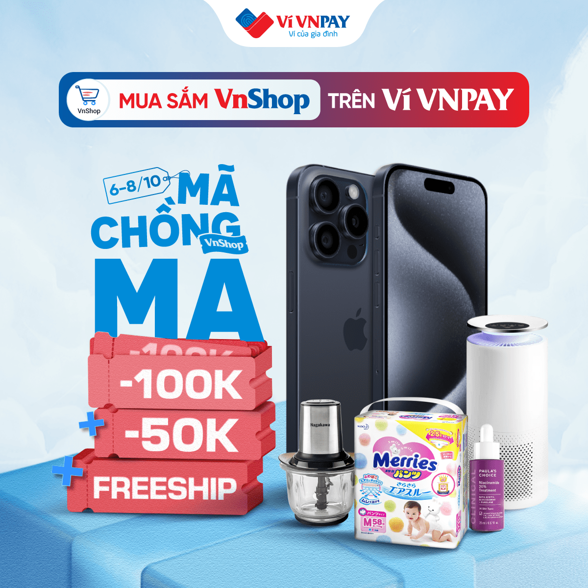 Ưu đãi mua sắm VnShop trên ví VNPAY diễn ra trong 3 ngày duy nhất (6 – 8/10/2023). 