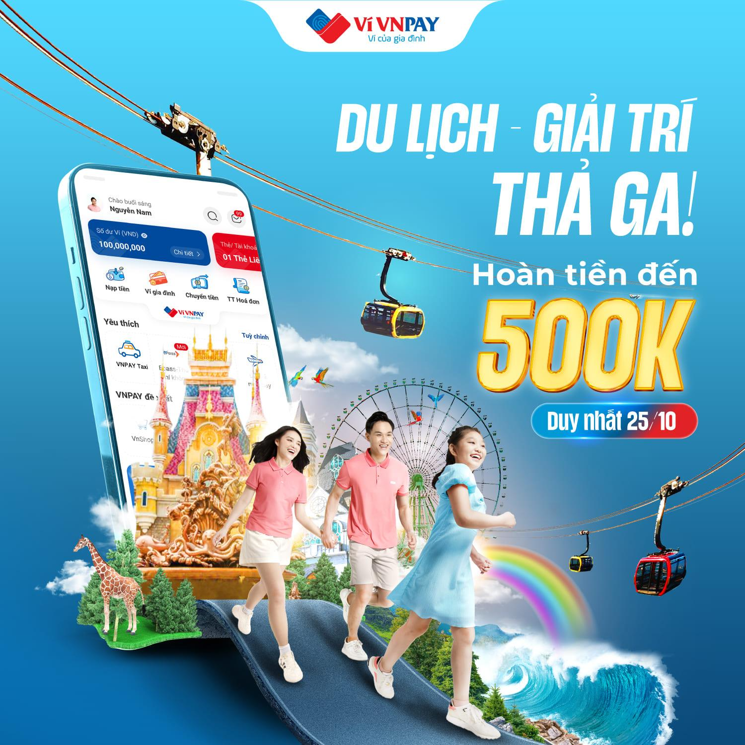 Flash sale hoàn tiền khi đặt vé du lịch – giải trí trên ví VNPAY diễn ra vào 25/10/2023.