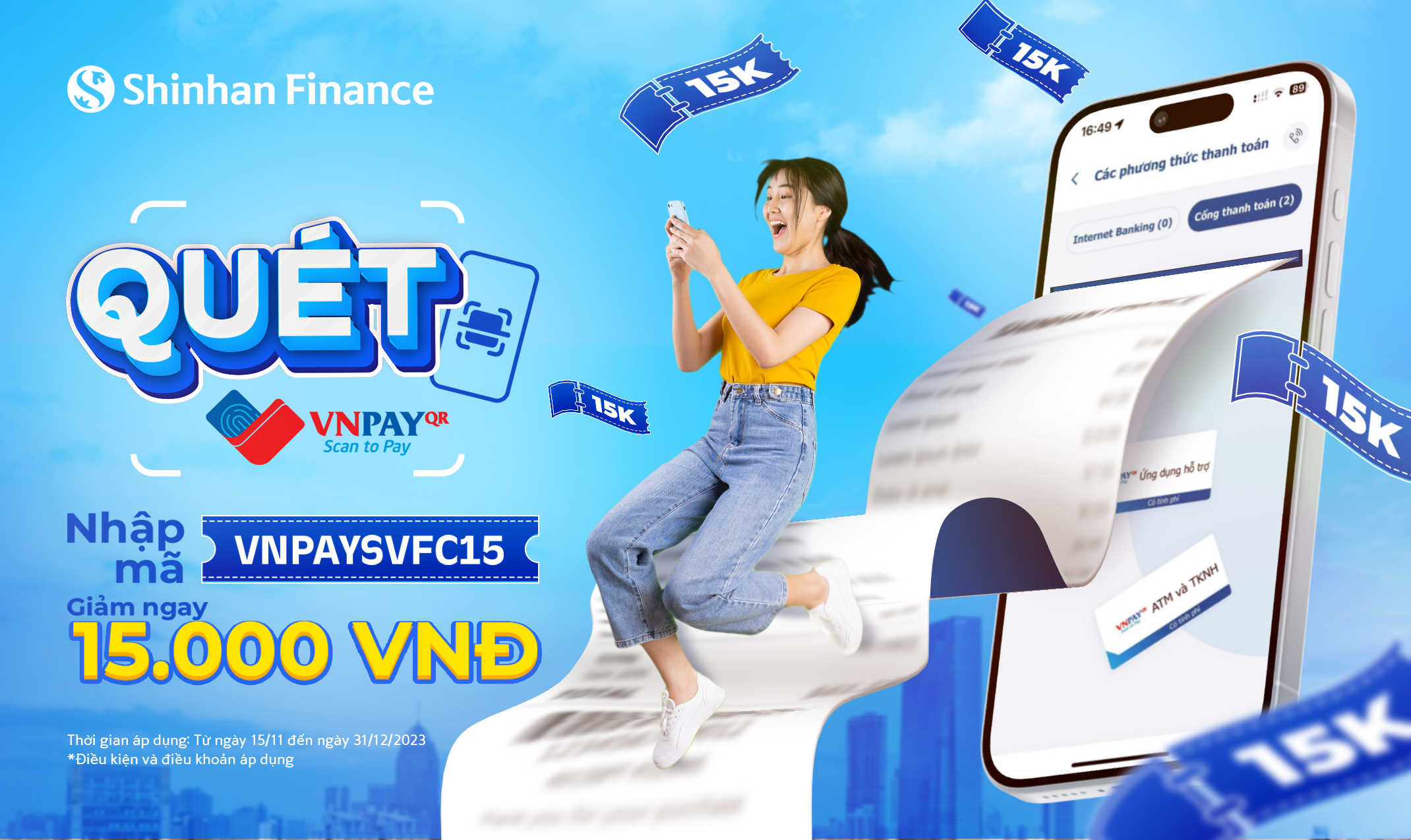 Thanh toán khoản vay tại Shinhan Finance bằng VNPAY-QR nhận ưu đãi 15.000 VNĐ