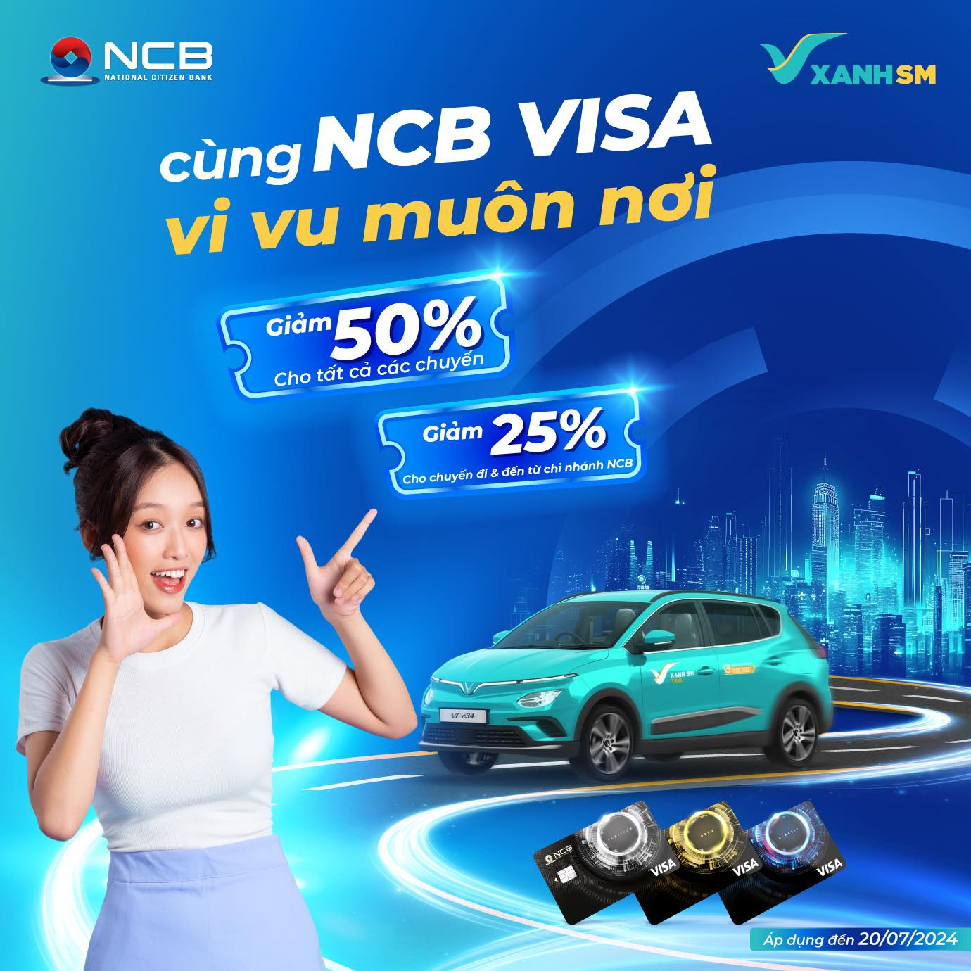 Chủ thẻ Visa NCB nhận ưu đãi đến 50% chi tiêu cho mỗi chuyến đi từ xanh SM