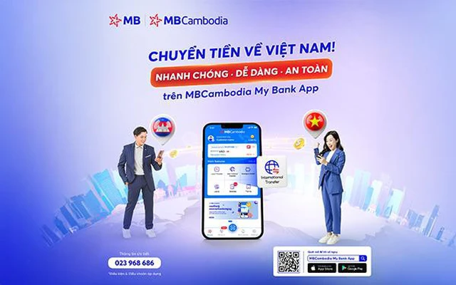 Cùng MBCambodia trải nghiệm dịch vụ chuyển tiền quốc tế về Việt Nam với giá 0 đồng