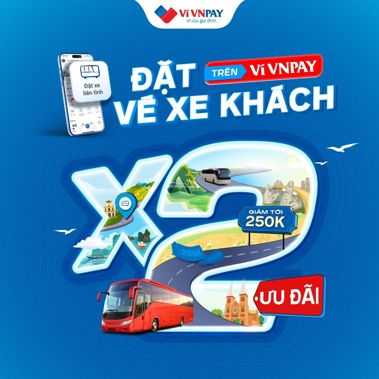  Ưu đãi hấp dẫn dành cho khách hàng đặt vé xe khách trên ví VNPAY. 