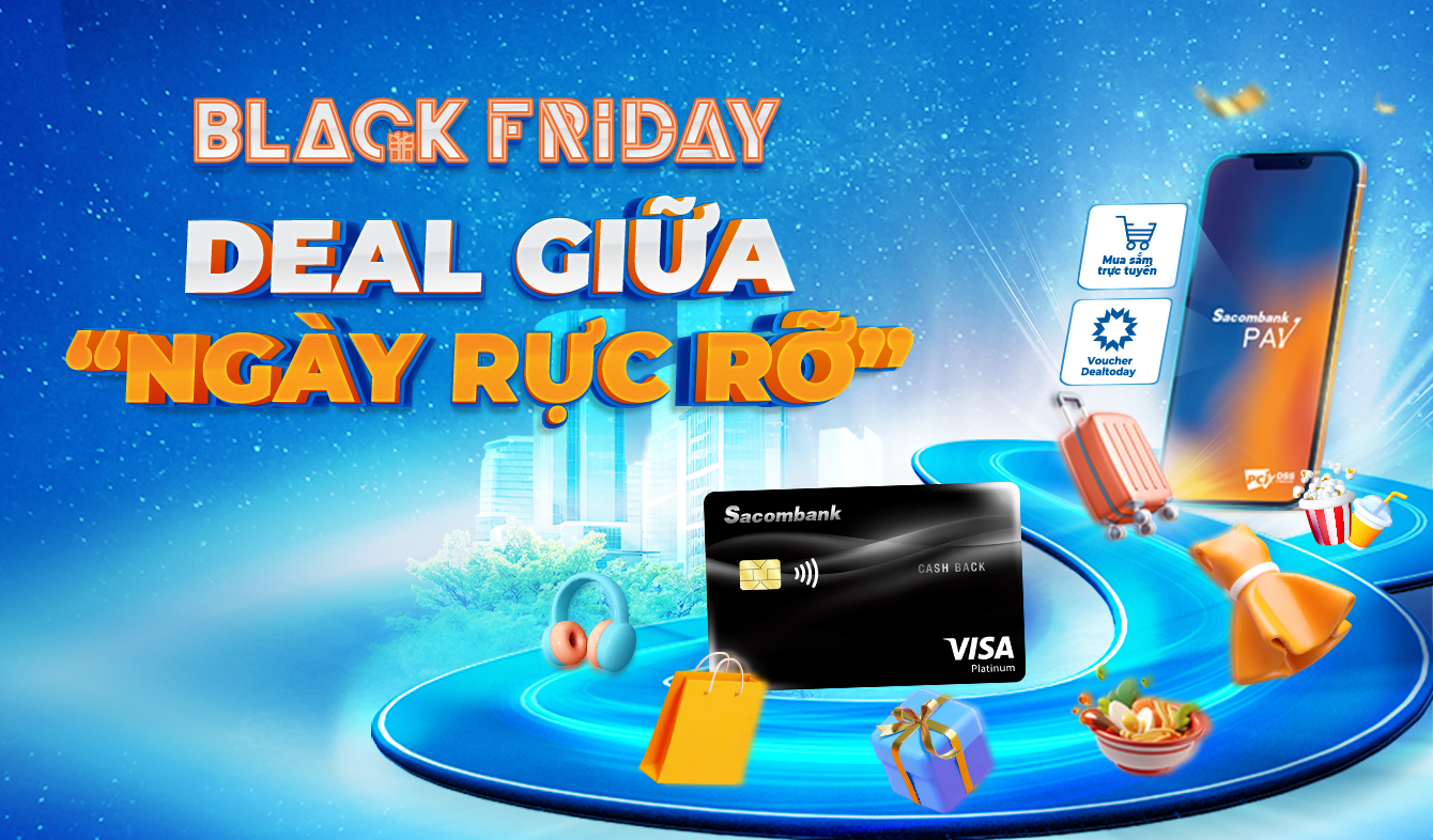 Black Friday - Deal giữa "ngày rực rỡ"